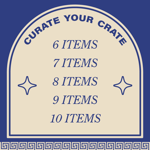 Curate Your Crate — choose 6 to 10 items